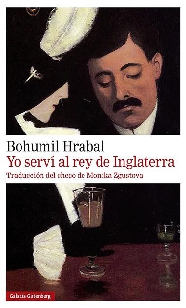 YO SERVÍ AL REY DE INGLATERRA- 2021 | 9788418526565 | HRABAL, BOHUMIL | Llibreria Online de Vilafranca del Penedès | Comprar llibres en català