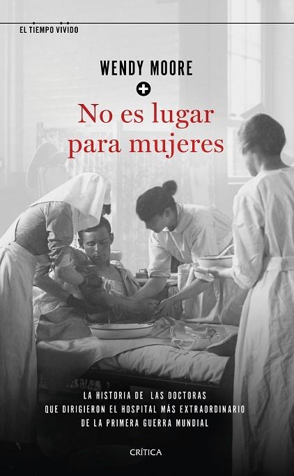 NO ES LUGAR PARA MUJERES | 9788491992721 | MOORE, WENDY | Llibreria Online de Vilafranca del Penedès | Comprar llibres en català