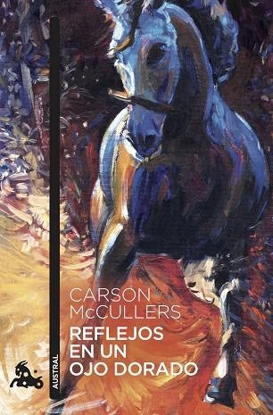 REFLEJOS EN UN OJO DORADO | 9788432236709 | MCCULLERS, CARSON | Llibreria Online de Vilafranca del Penedès | Comprar llibres en català