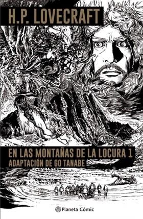 LAS  MONTAÑAS DE LA LOCURA- LOVECRAFT Nº 01/02 | 9788413416304 | TANABE, GO | Llibreria Online de Vilafranca del Penedès | Comprar llibres en català