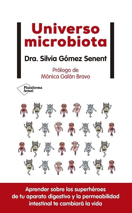 UNIVERSO MICROBIOTA | 9788418285974 | GÓMEZ SENENT, SILVIA | Llibreria Online de Vilafranca del Penedès | Comprar llibres en català