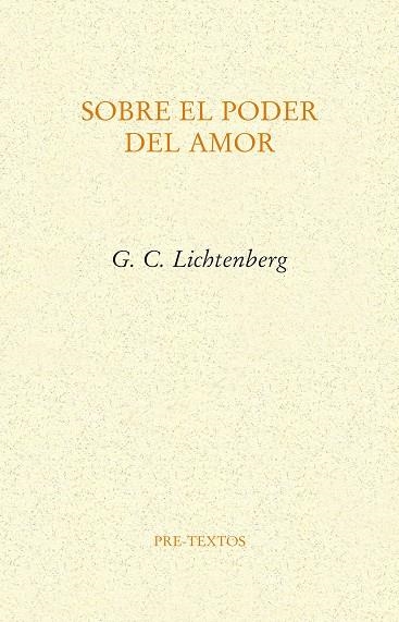 SOBRE EL PODER DEL AMOR | 9788418178719 | LICHTENBERG, GEORGE CHRISTOPH | Llibreria Online de Vilafranca del Penedès | Comprar llibres en català