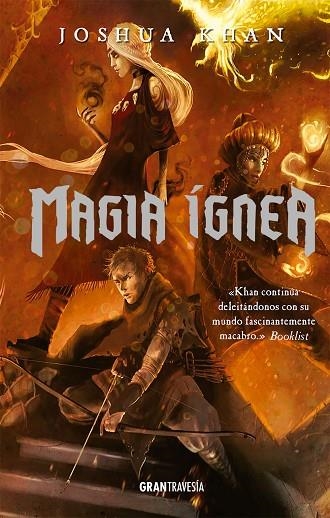 MAGIA ÍGNEA | 9788412056075 | KHAN, JOSHUA | Llibreria Online de Vilafranca del Penedès | Comprar llibres en català