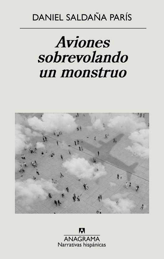 AVIONES SOBREVOLANDO UN MONSTRUO | 9788433999221 | SALDAÑA PARÍS, DANIEL | Llibreria Online de Vilafranca del Penedès | Comprar llibres en català