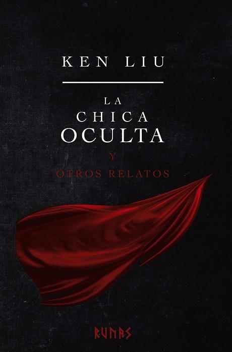 LA CHICA OCULTA Y OTROS RELATOS | 9788413623276 | LIU, KEN | Llibreria L'Odissea - Libreria Online de Vilafranca del Penedès - Comprar libros