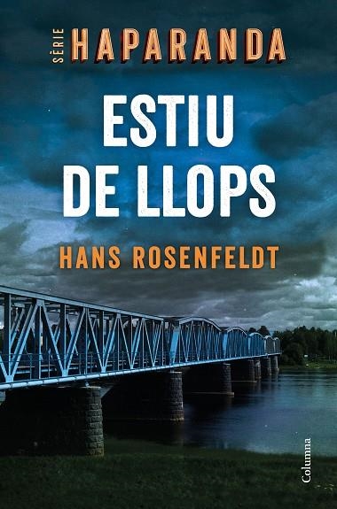 ESTIU DE LLOPS | 9788466427876 | ROSENFELDT, HANS | Llibreria Online de Vilafranca del Penedès | Comprar llibres en català