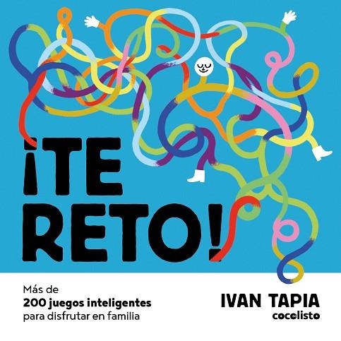 TE RETO MÁS DE 200 JUEGOS INTELIGENTES PARA DISFRUTAR EN FAMILIA | 9788418260674 | TAPIA, IVAN | Llibreria L'Odissea - Libreria Online de Vilafranca del Penedès - Comprar libros