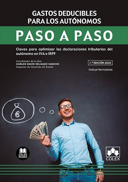 GASTOS DEDUCIBLES PARA LOS AUTÓNOMOS | 9788413590592 | DELGADO SANCHO, CARLOS DAVID/GONZÁLEZ PARDO, PAULA | Llibreria Online de Vilafranca del Penedès | Comprar llibres en català