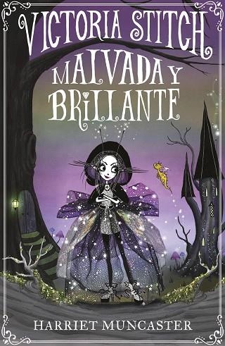 VICTORIA STICH MALVADA Y BRILLANTE | 9788420452906 | MUNCASTER, HARRIET | Llibreria Online de Vilafranca del Penedès | Comprar llibres en català