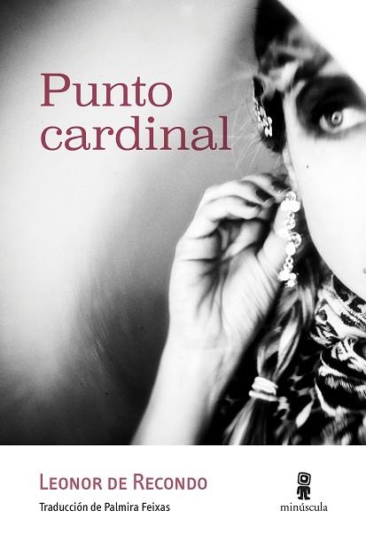 PUNTO CARDINAL | 9788412211153 | DE RECONDO, LEONOR | Llibreria Online de Vilafranca del Penedès | Comprar llibres en català