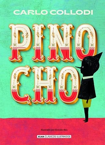 PINOCHO | 9788418395154 | COLLODI, CARLO | Llibreria Online de Vilafranca del Penedès | Comprar llibres en català