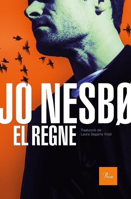 EL REGNE | 9788475888873 | NESBO, JO | Llibreria Online de Vilafranca del Penedès | Comprar llibres en català