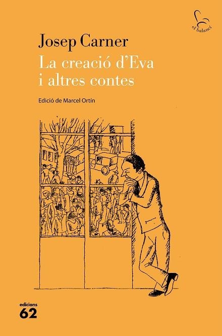 LA CREACIÓ D'EVA I ALTRES CONTES | 9788429779554 | CARNER PUIGORIOL, JOSEP | Llibreria Online de Vilafranca del Penedès | Comprar llibres en català