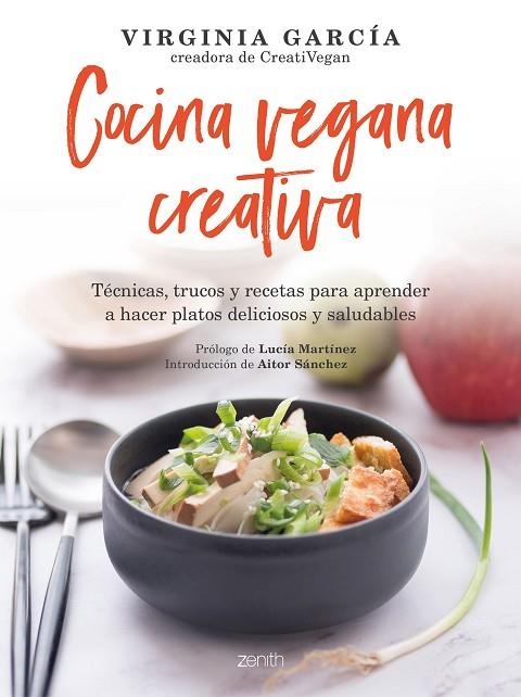 COCINA VEGANA CREATIVA | 9788408236467 | GARCÍA, VIRGINIA | Llibreria Online de Vilafranca del Penedès | Comprar llibres en català