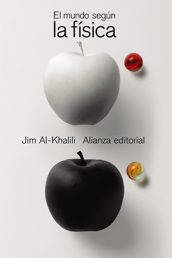 EL MUNDO SEGÚN LA FÍSICA | 9788413623092 | AL-KHALILI, JIM | Llibreria Online de Vilafranca del Penedès | Comprar llibres en català