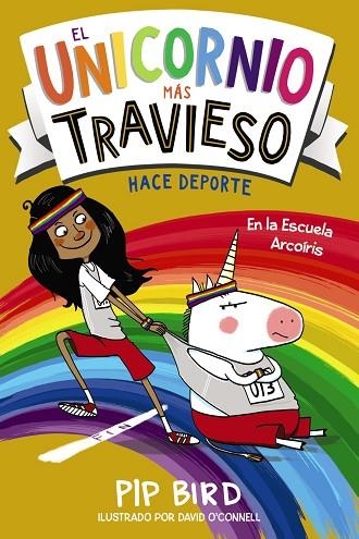 EL UNICORNIO MÁS TRAVIESO HACE DEPORTE | 9788469886052 | BIRD, PIP | Llibreria Online de Vilafranca del Penedès | Comprar llibres en català