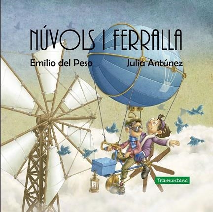 NÚVOLS I FERRALLA | 9788418520037 | DEL PESO, EMILIO/ANTÚNEZ, JULIA | Llibreria Online de Vilafranca del Penedès | Comprar llibres en català