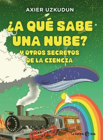 ¿A QUÉ SABE UNA NUBE? | 9788413840833 | UZKUDUN, AXIER | Llibreria Online de Vilafranca del Penedès | Comprar llibres en català