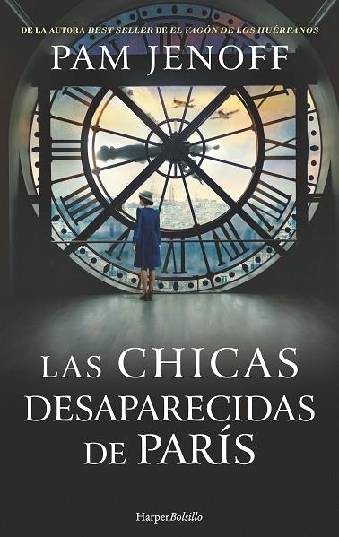 LAS CHICAS DESAPARECIDAS DE PARÍS | 9788418623035 | JENOFF, PAM | Llibreria Online de Vilafranca del Penedès | Comprar llibres en català