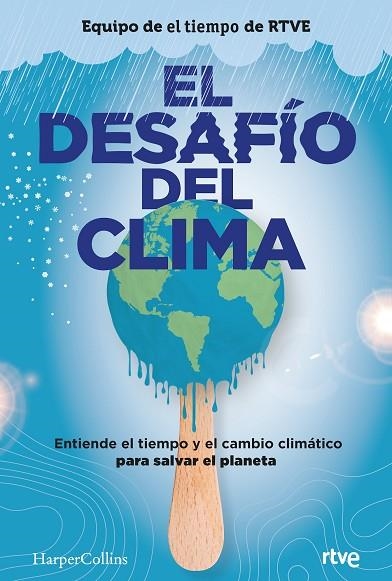 EL DESAFÍO DEL CLIMA | 9788491395980 | AUTORES, VARIOS | Llibreria Online de Vilafranca del Penedès | Comprar llibres en català