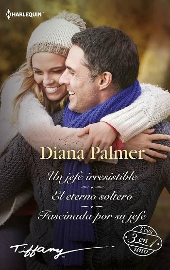 UN JEFE IRRESISTIBLE; EL ETERNO SOLTERO; FASCINADA POR SU JEFE | 9788413753140 | PALMER, DIANA | Llibreria Online de Vilafranca del Penedès | Comprar llibres en català