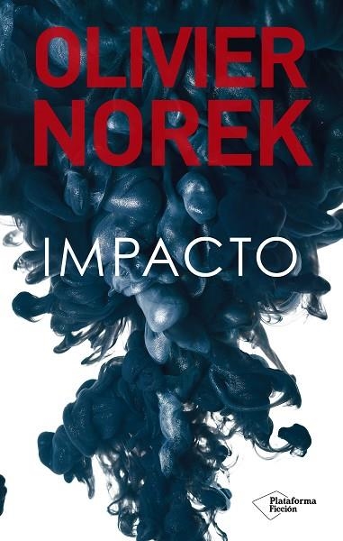 IMPACTO | 9788418582417 | NOREK, OLIVIER | Llibreria Online de Vilafranca del Penedès | Comprar llibres en català