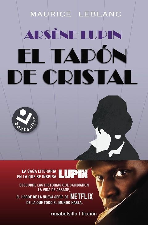 ARSÈNE LUPIN. EL TAPÓN DE CRISTAL | 9788417821852 | LEBLANC, MAURICE | Llibreria Online de Vilafranca del Penedès | Comprar llibres en català