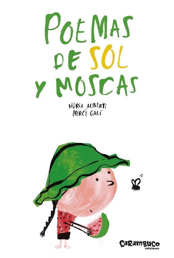 POEMAS DE SOL Y MOSCAS | 9788417766375 | ALBERTÍ MARTÍNEZ DE VELASCO, NÚRIA | Llibreria Online de Vilafranca del Penedès | Comprar llibres en català