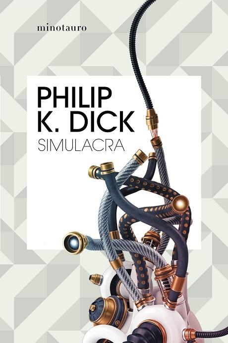 SIMULACRA | 9788445007341 | DICK, PHILIP K. | Llibreria Online de Vilafranca del Penedès | Comprar llibres en català