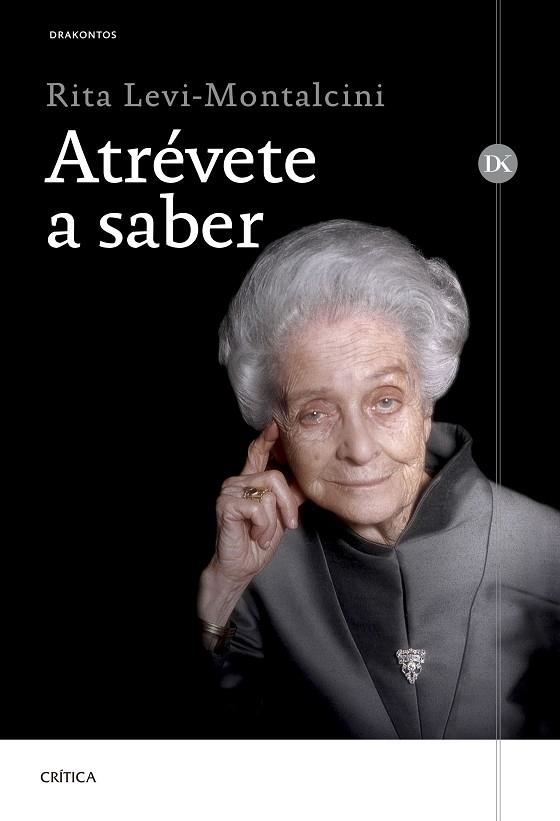 ATRÉVETE A SABER | 9788491993063 | LEVI-MONTALCINI, RITA | Llibreria Online de Vilafranca del Penedès | Comprar llibres en català