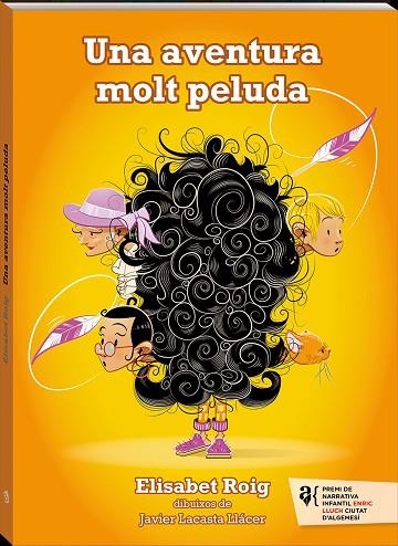 UNA AVENTURA MOLT PELUDA | 9788418762024 | ROIG, ELISABET | Llibreria Online de Vilafranca del Penedès | Comprar llibres en català