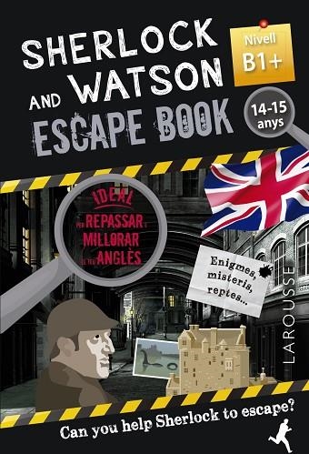 SHERLOCK & WATSON. ESCAPE BOOK PER REPASSAR ANGLÈS. 14-15 ANYS | 9788418473371 | SAINT-MARTIN, GILLES | Llibreria Online de Vilafranca del Penedès | Comprar llibres en català