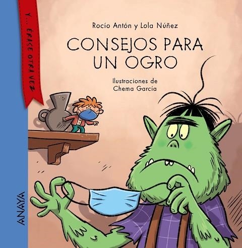 CONSEJOS PARA UN OGRO | 9788469886113 | ANTÓN, ROCÍO/NÚÑEZ, LOLA | Llibreria Online de Vilafranca del Penedès | Comprar llibres en català