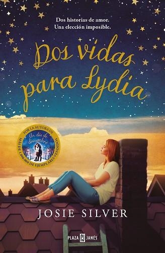 DOS VIDAS PARA LYDIA | 9788401026270 | SILVER, JOSIE | Llibreria Online de Vilafranca del Penedès | Comprar llibres en català