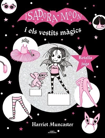 LA ISADORA MOON I ELS VESTITS MÀGICS (LA ISADORA MOON) | 9788420440156 | MUNCASTER, HARRIET | Llibreria L'Odissea - Libreria Online de Vilafranca del Penedès - Comprar libros