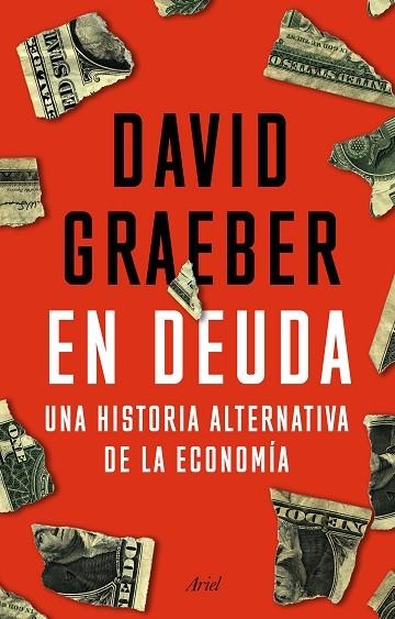 EN DEUDA | 9788434433533 | GRAEBER, DAVID | Llibreria Online de Vilafranca del Penedès | Comprar llibres en català