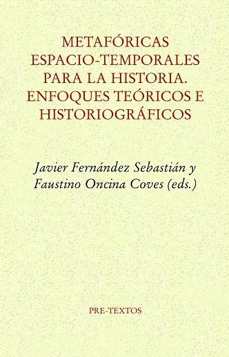 METAFÓRICAS ESPACIO-TEMPORALES PARA LA HISTORIA | 9788418178801 | VARIOS AUTORES | Llibreria Online de Vilafranca del Penedès | Comprar llibres en català