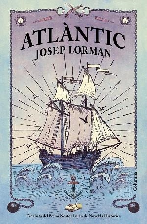 ATLÀNTIC | 9788466427890 | LORMAN ROIG, JOSEP | Llibreria Online de Vilafranca del Penedès | Comprar llibres en català