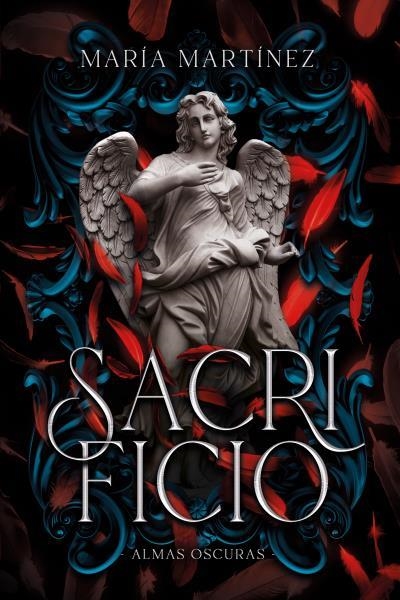 SACRIFICIO (ALMAS OSCURAS #3) | 9788417421076 | MARTÍNEZ, MARÍA | Llibreria Online de Vilafranca del Penedès | Comprar llibres en català