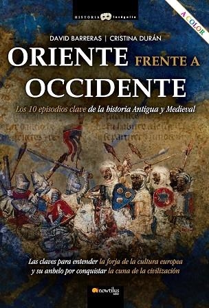 ORIENTE FRENTE A OCCIDENTE | 9788413052038 | BARRERAS MARTÍNEZ, DAVID/DURÁN GÓMEZ, CRISTINA | Llibreria Online de Vilafranca del Penedès | Comprar llibres en català