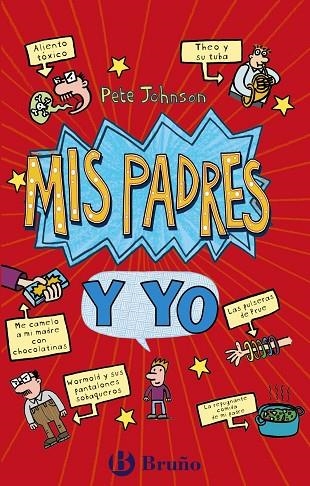 MIS PADRES Y YO CÓMO ENTRENAR A TUS PADRES  MIS PADRES ME VUELVEN LOCO | 9788469663714 | JOHNSON, PETE | Llibreria Online de Vilafranca del Penedès | Comprar llibres en català