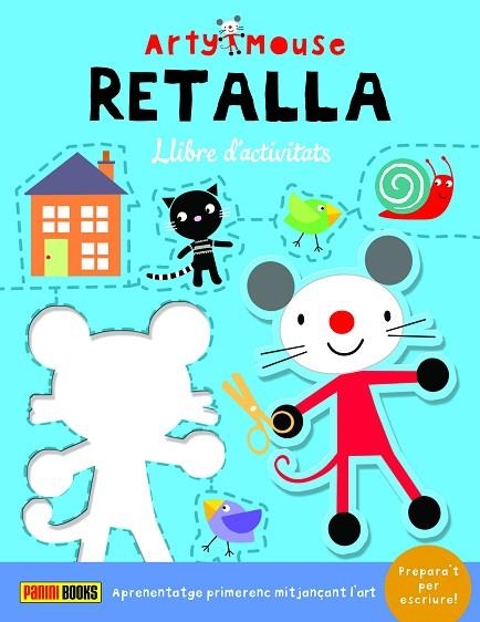 ARTY MOUSE - RETALLA | 9788413347394 | Llibreria Online de Vilafranca del Penedès | Comprar llibres en català