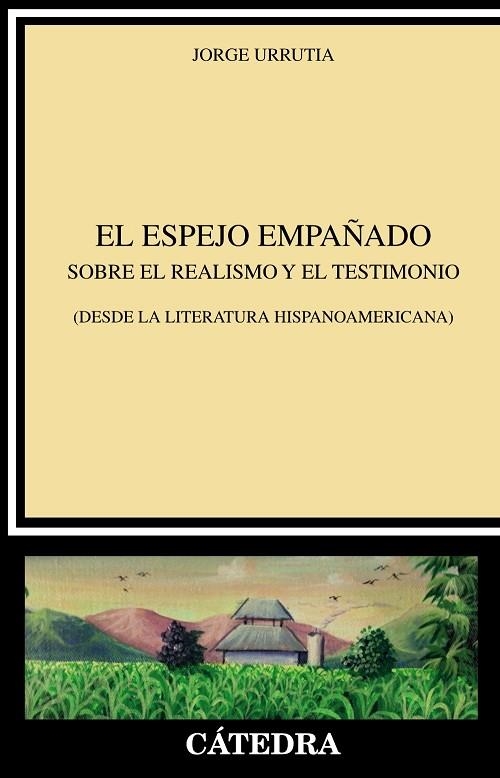 EL ESPEJO EMPAÑADO | 9788437642826 | URRUTIA, JORGE | Llibreria Online de Vilafranca del Penedès | Comprar llibres en català