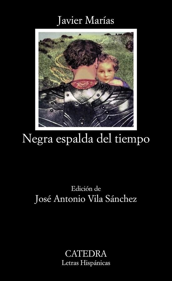 NEGRA ESPALDA DEL TIEMPO | 9788437642888 | MARÍAS, JAVIER | Llibreria Online de Vilafranca del Penedès | Comprar llibres en català