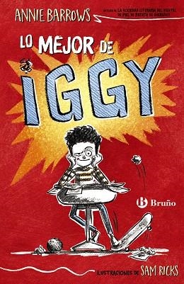 LO MEJOR DE IGGY | 9788469629147 | BARROWS, ANNIE | Llibreria Online de Vilafranca del Penedès | Comprar llibres en català