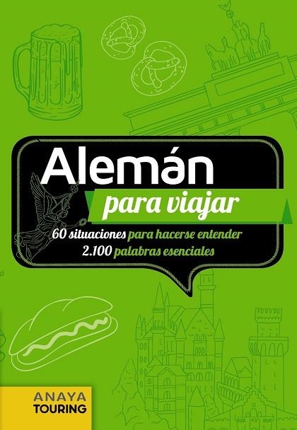 ALEMÁN PARA VIAJAR | 9788491580485 | CALVO LÓPEZ-GUERRERO, GABRIEL/TZSCHASCHEL, SABINE | Llibreria Online de Vilafranca del Penedès | Comprar llibres en català