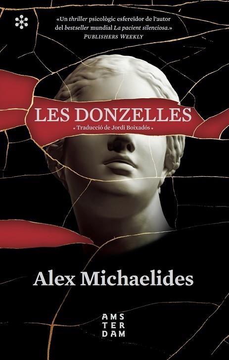 LES DONZELLES | 9788417918460 | MICHAELIDES, ALEX/BOIXADÓS I BISBAL, JORDI | Llibreria Online de Vilafranca del Penedès | Comprar llibres en català