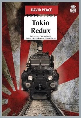 TOKIO REDUX | 9788416537884 | PEACE, DAVID | Llibreria Online de Vilafranca del Penedès | Comprar llibres en català