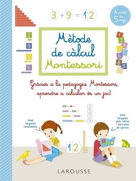 MÈTODE DE CÀLCUL MONTESSORI | 9788418473289 | AURIOL, SYLVAINE | Llibreria Online de Vilafranca del Penedès | Comprar llibres en català