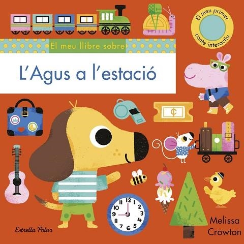 L'AGUS A L'ESTACIÓ | 9788418135965 | CROWTON, MELISSA | Llibreria Online de Vilafranca del Penedès | Comprar llibres en català